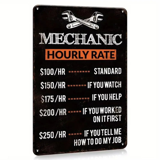 Humorous Rules Mechanic Hourly Rate Sign